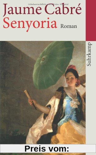 Senyoria: Roman (suhrkamp taschenbuch)